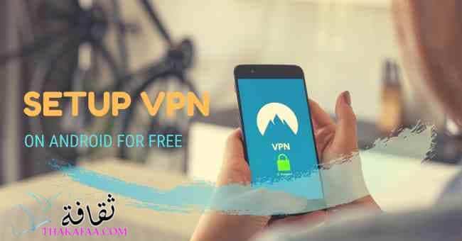 SETUP VPN-أفضل vpn للكمبيوتر